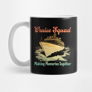 cruise-squad Mug